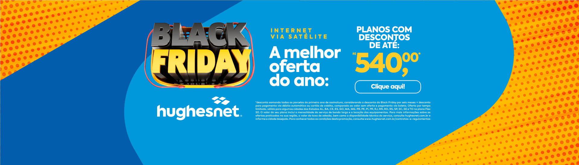 Imagem com informações sobre a oferta em destaque da HughesNet.